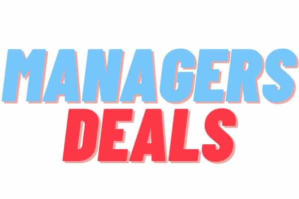 MANAGERS DEALS